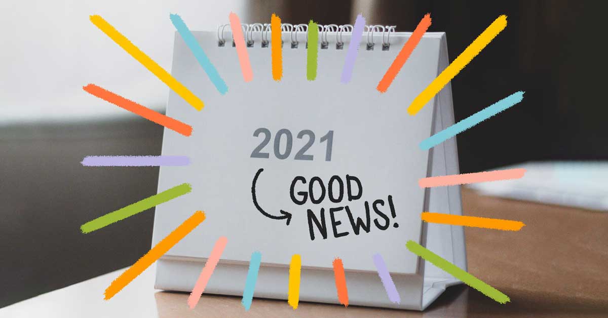 Calendar that says "Good News 2021" with colorful art illustrated on top