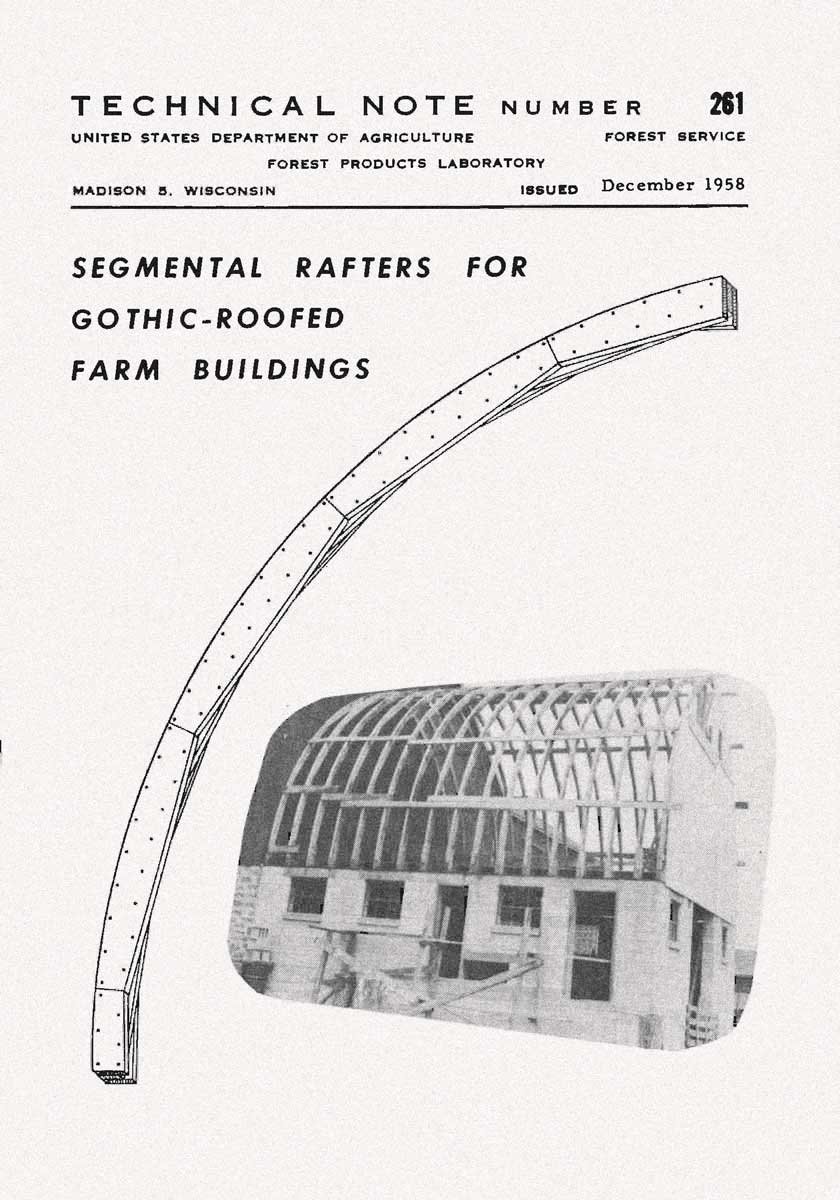 Booklet Cover: Technical Note Number 261 - U.S. Department of Agriculture Forest Service - Segmental Rafters For Gothic-Roofed Farm Buildings