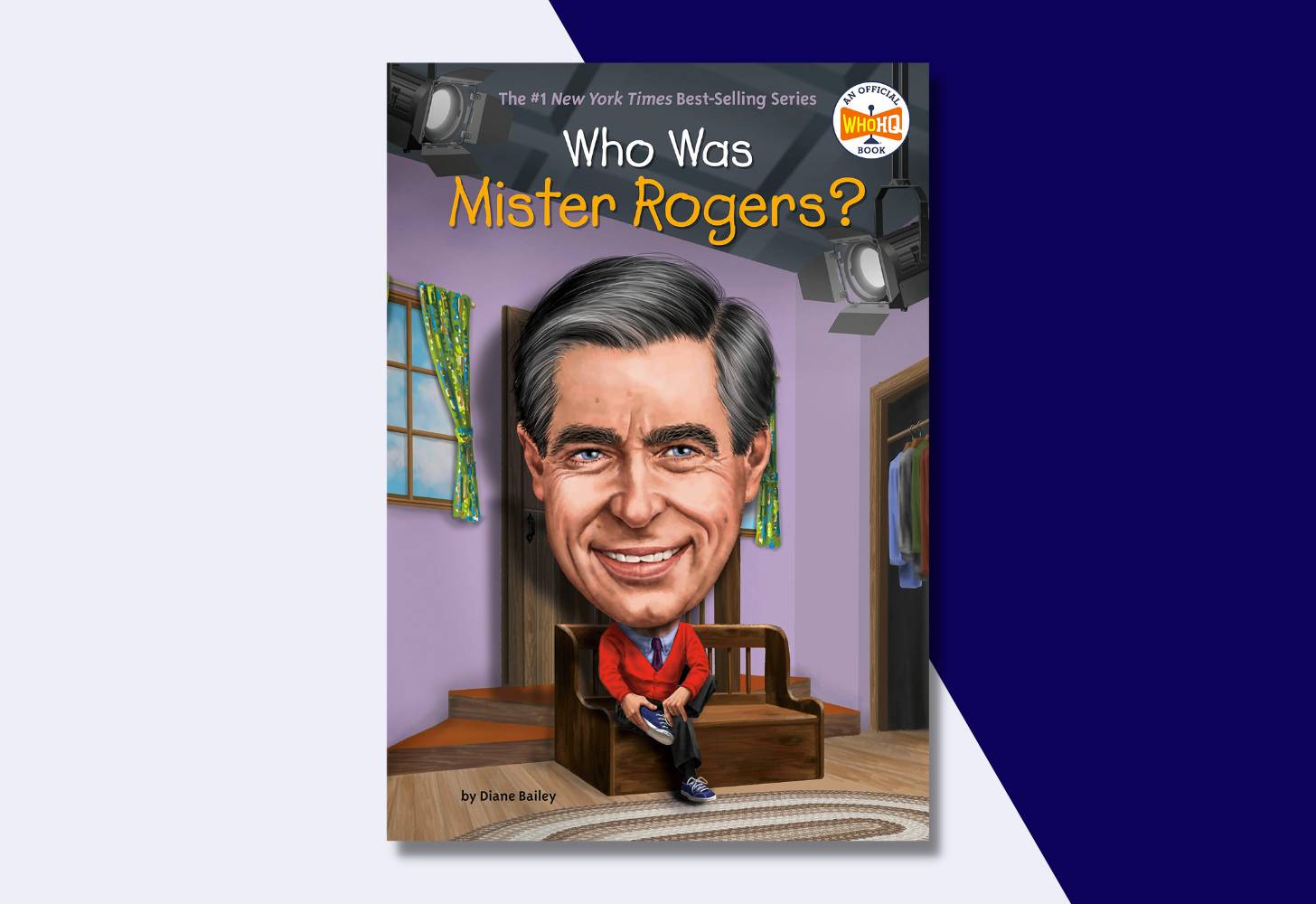 “Who Was Mister Rogers?” by Diane Bailey, illustrated by Dede Putra 