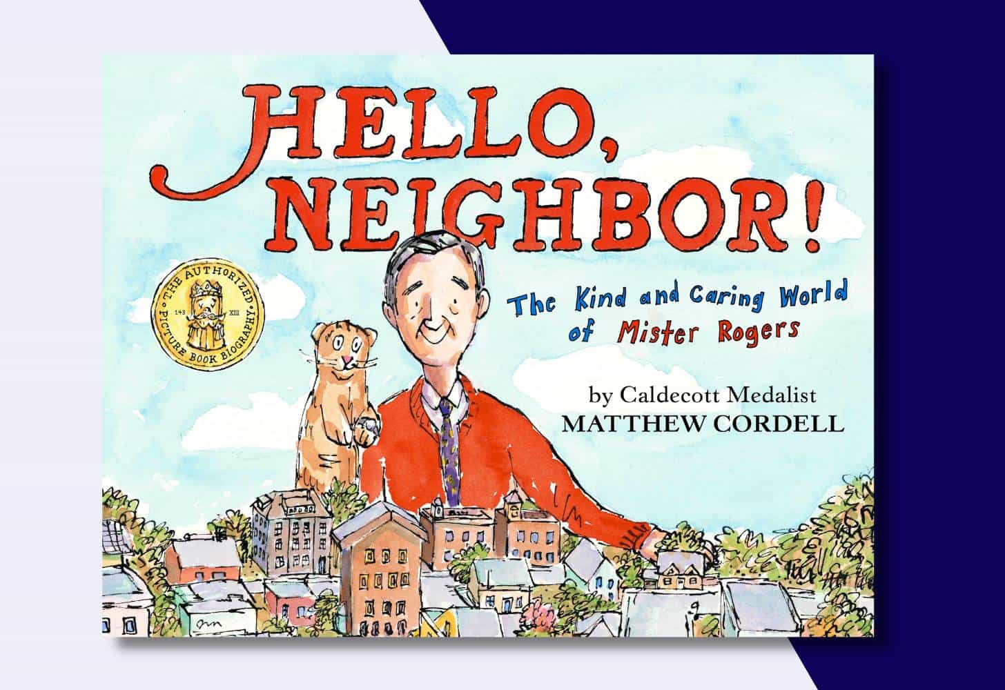 “Hello, Neighbor!” written and illustrated by Matthew Cordell