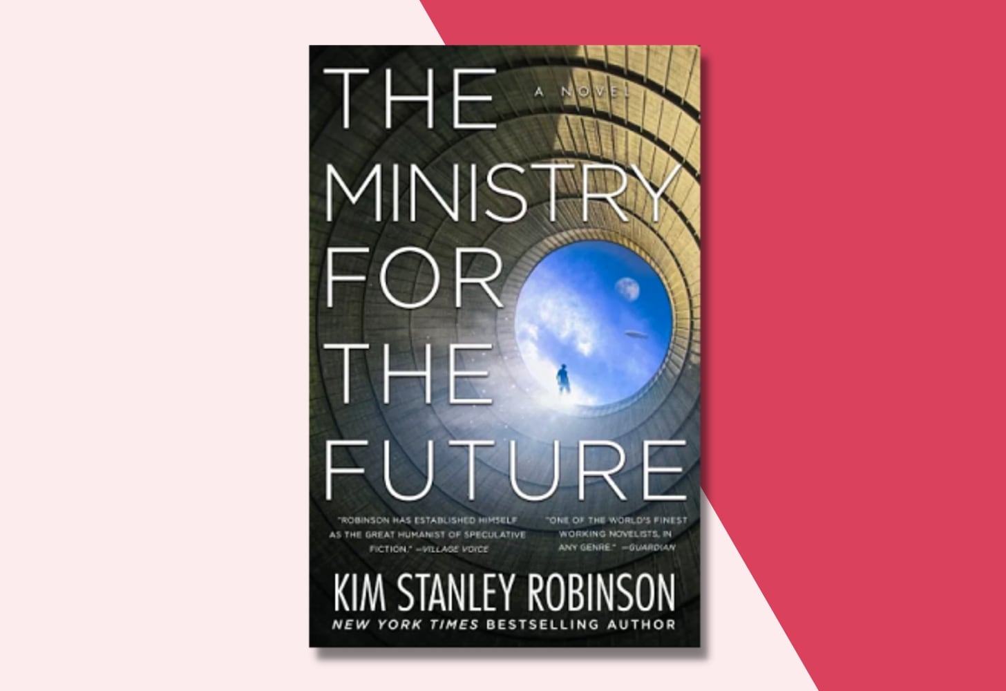 “The Ministry for the Future: A Novel” by Kim Stanley Robinson