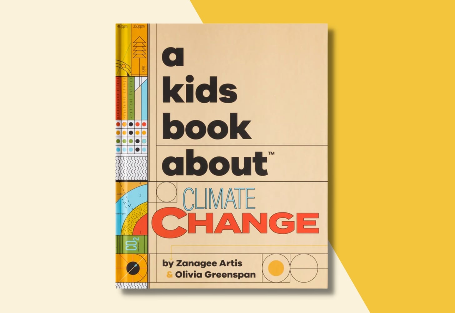 “A Kids Book About Climate Change” by Zanagee Artis and Olivia Greenspan
