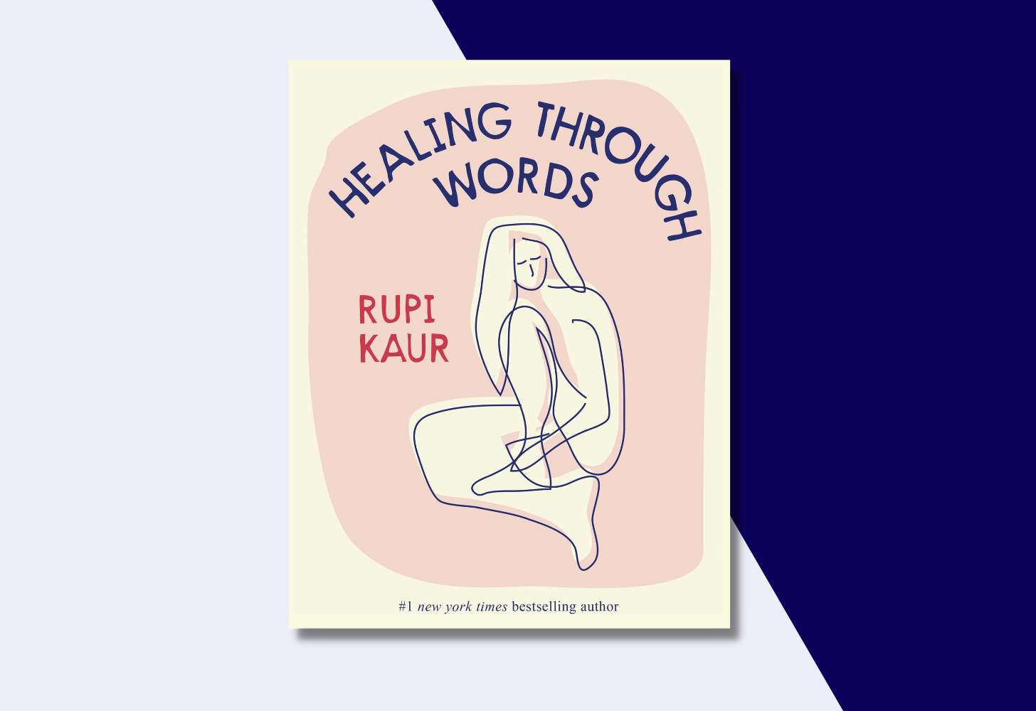 Book cover of Healing Through Words by Rupi Kaur