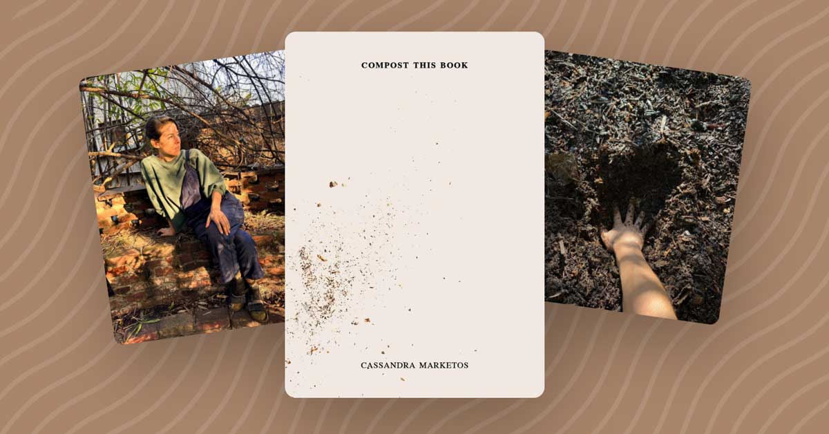 Cassandra Marketos, the cover of "Compost This Book," and a pile of compost