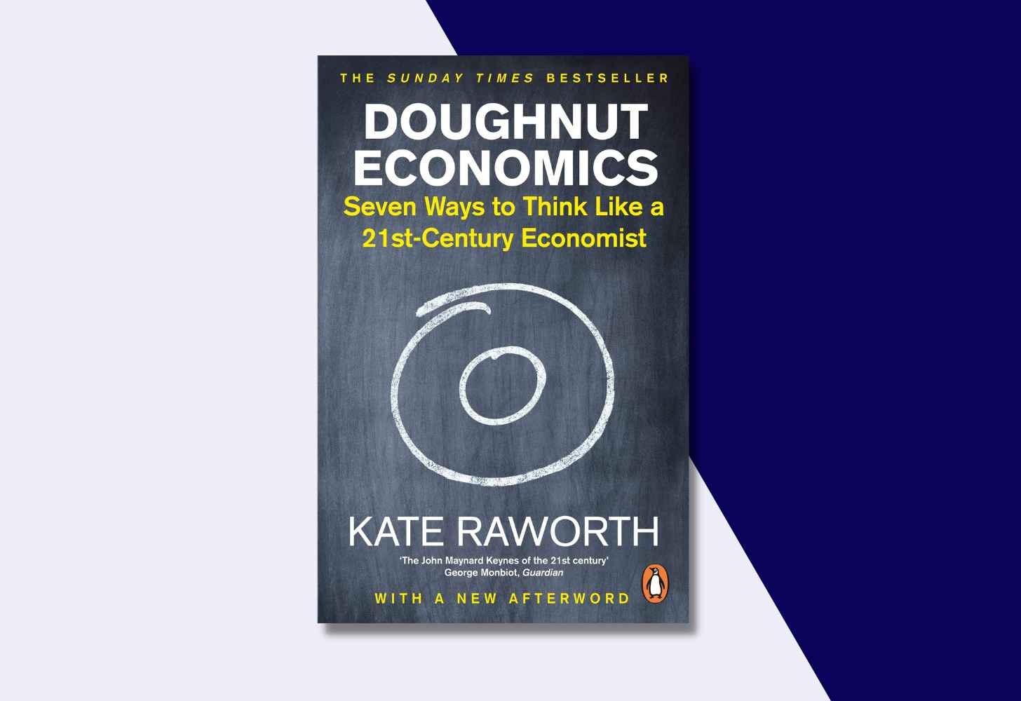 The Cover Of “Doughnut Economics: Seven Ways to Think Like a 21st-Century Economist” by Kate Raworth