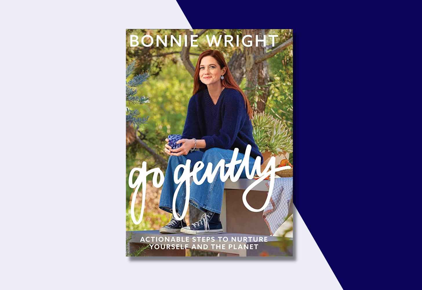 The Cover Of “Go Gently: Actionable Steps to Nurture Yourself and the Planet” by Bonnie Wright